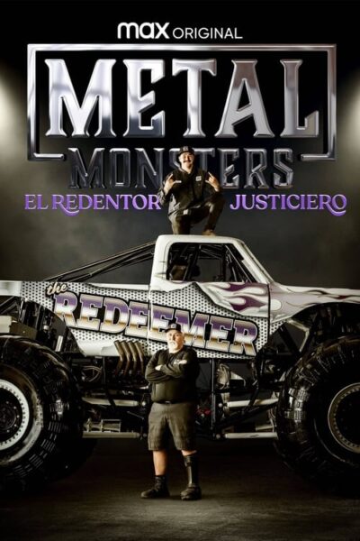 Metal Monsters: The Righteous Redeemer [Latino] [Mega, 1fichier, MediaFire]