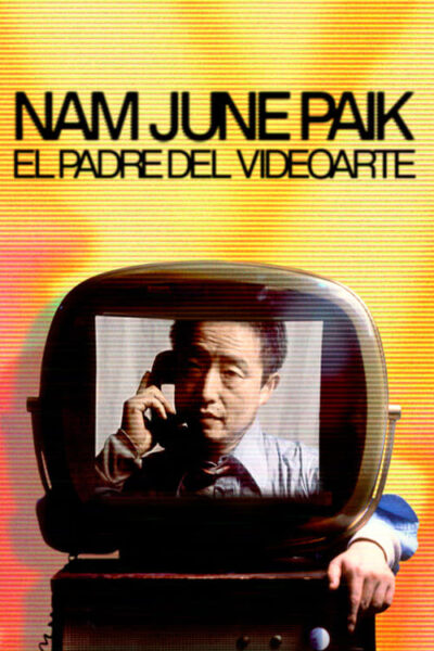 Nam June Paik: Moon Is the Oldest TV [Latino] [Mega, 1fichier, MediaFire]
